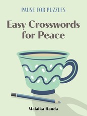 Pause for Puzzles: Easy Themeless Crosswords for Peace