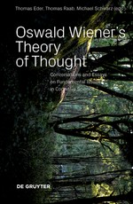 Oswald Wiener's Theory of Thought