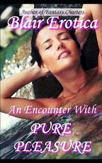 An Encounter with Pure Pleasure