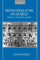 French Opera at the Fin de SiÃ¨cle