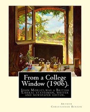 From a College Window (1906). By