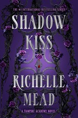 Vampire Academy 03. Shadow Kiss