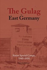 The Gulag in East Germany