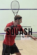 Burn Excess Fat Fast for High Performance Squash