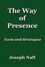 The Way of Presence