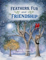 Feathers, Fur and Friendship