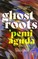 Aguda, ': Ghostroots