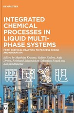 Integrated Chemical Processes in Liquid Multiphase Systems