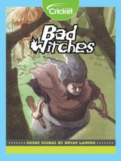 Going Global: Bad Witches