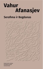 Serafima ir Bogdanas Serafima ir Bogdanas