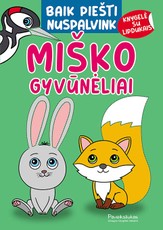 Baik piešti. Nuspalvink. Miško gyvūnėlai