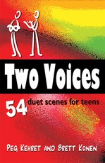 Two Voices: 54 Duet Scenes for Teens