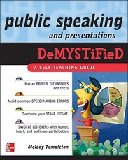 Public Speaking and Presentations Demystified
