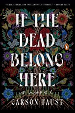 If the Dead Belong Here