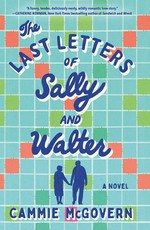 The Last Letters of Sally and Walter