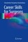 Career Skills for Surgeons