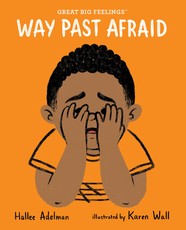 Way Past Afraid