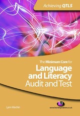 Machin, L: Minimum Core for Language and Literacy: Audit and