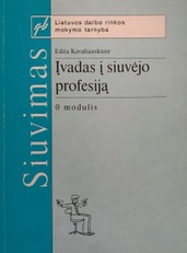 Siuvimas. Įvadas į siuvėjo profesiją