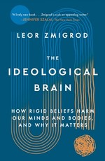 The Ideological Brain
