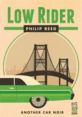 Low Rider: A Car Noir