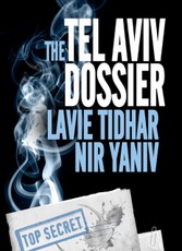 The Tel Aviv Dossier