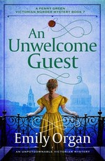 An Unwelcome Guest