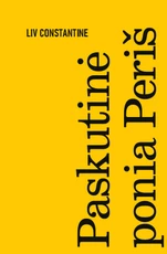 PASKUTINĖ PONIA PERIŠ. Išskirtinė knygos.lt kolekcija 41/100