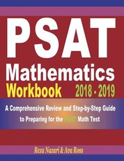 PSAT Mathematics Workbook 2018 - 2019