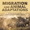 Migration and Animal Adaptations Books for Kids Grade 3 | Children's Environment Books