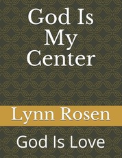 God Is My Center
