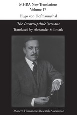 Hugo von Hofmannsthal, 'The Incorruptible Servant'