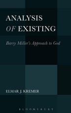 Analysis of Existing: Barry Miller's Approach to God