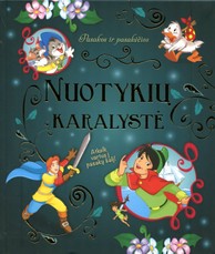 Nuotykių karalystė: pasakos ir pasakėčios (didelės raidės)