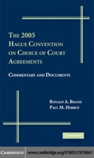 2005 Hague Convention on Choice of Court Agreements