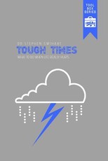 Tough Times