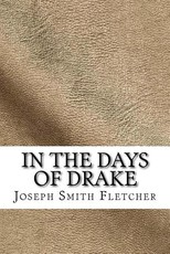 In the Days of Drake