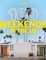 Lonely Planet 100 Weekends in the Us