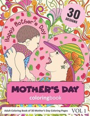 Mother's Day Coloring Book