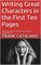 Writing Great Characters in the First Ten Pages