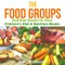The Food Groups - Nutrition Books for Kids | Children's Diet & Nutrition Books