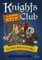 Knights Club: The Buried City