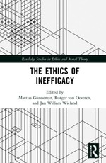 The Ethics of Inefficacy
