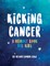 Kicking Cancer