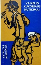 Vaikelio Kukoriaus nutikimai