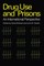 Shewan: Drug Use in Prisons