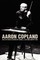 Aaron Copland and His World