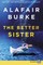 The Better Sister