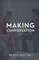 Making Conversation