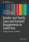 Gender-Just Family Laws and Feminist Engagements in South Asia